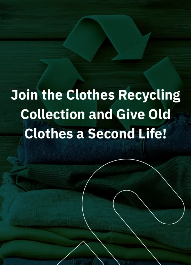 Clothes Recycling Collection