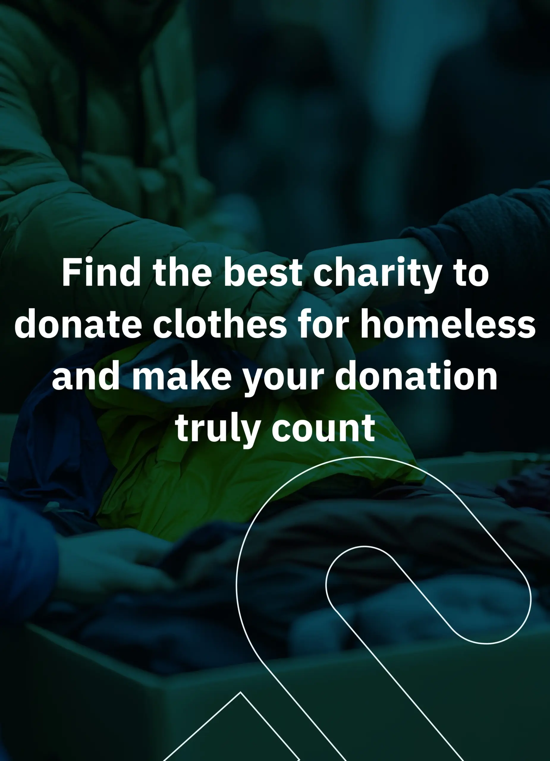 best charity to donate clothes for homeless