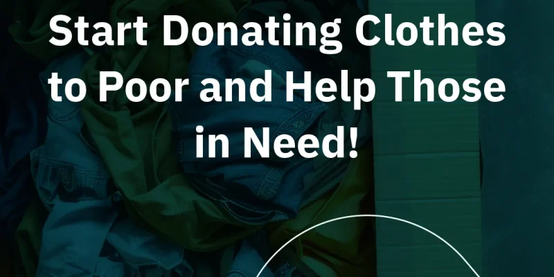 Donating Clothes to Poor