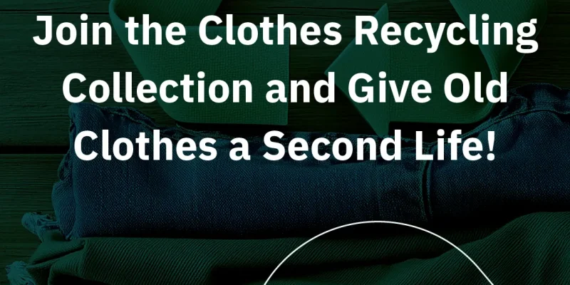 Clothes Recycling Collection